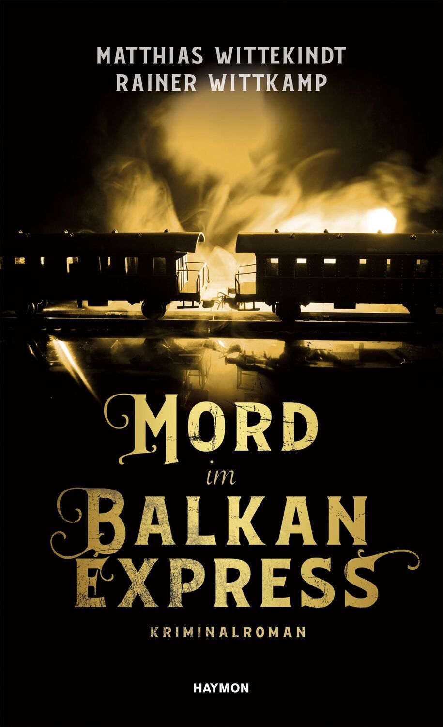 Cover: 9783709934425 | Mord im Balkanexpress | Matthias Wittekindt (u. a.) | Buch | 296 S.