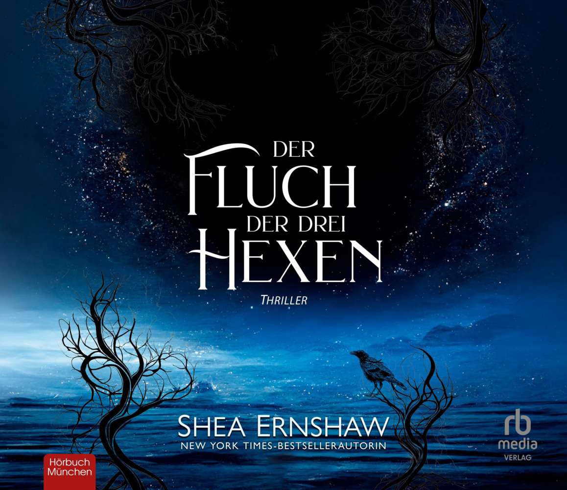 Cover: 9783987851162 | Der Fluch der drei Hexen: Thriller, Audio-CD | Shea Ernshaw | Audio-CD