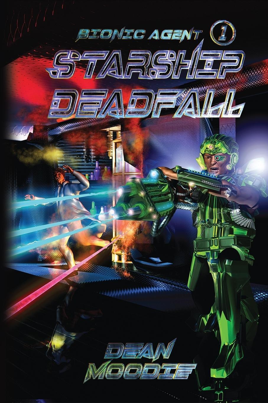 Cover: 9781925477160 | Starship Deadfall | Dean Moodie | Taschenbuch | Paperback | Englisch