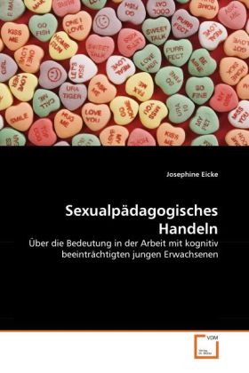 Cover: 9783639295825 | Sexualpädagogisches Handeln | Josephine Eicke | Taschenbuch | 82 S.