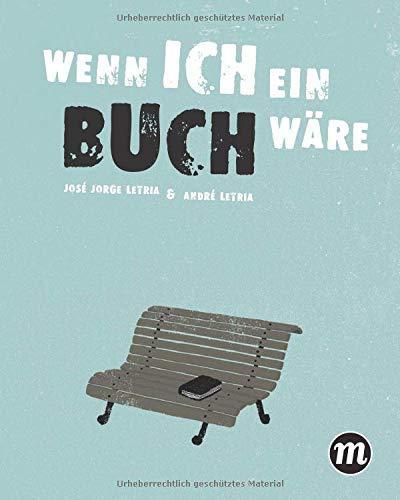 Cover: 9783038761044 | Wenn ich ein Buch wäre... | Eine poetische Liebeserklärung an das Buch