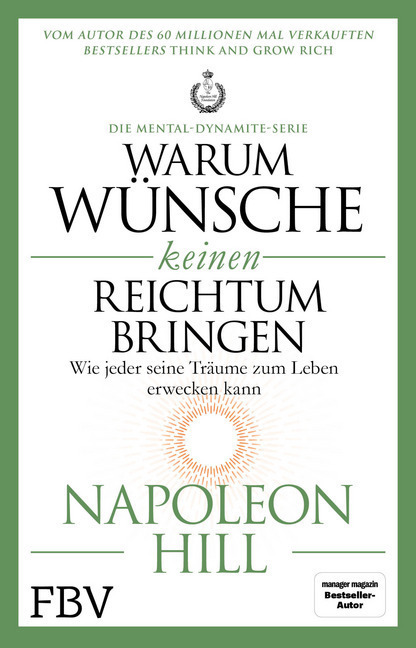 Cover: 9783959722155 | Warum Wünsche keinen Reichtum bringen - Die Mental-Dynamite-Serie