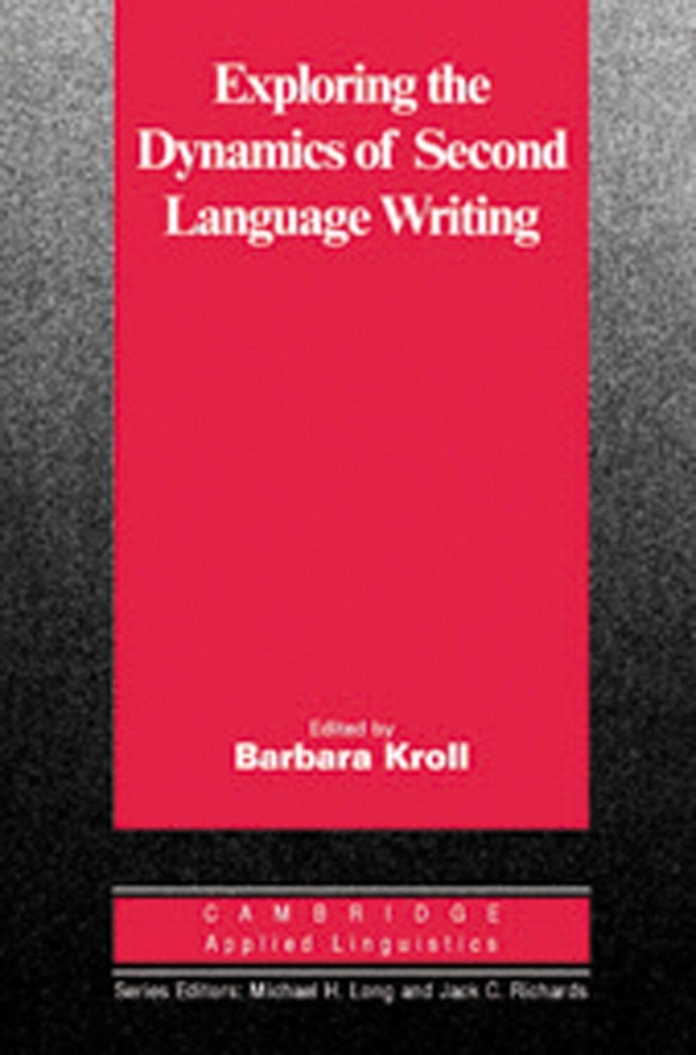 Cover: 9783125393684 | Exploring the Dynamics of Second Language Writing | Paperback | Buch