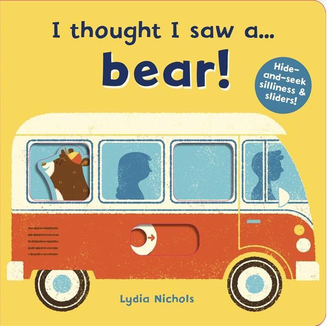 Cover: 9781783707140 | I thought I saw a... bear! | Ruth Symons | Buch | 10 S. | Englisch