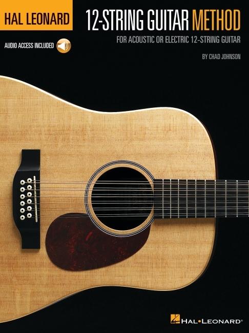 Cover: 888680711214 | Hal Leonard 12-String Guitar Method Book/Online Audio | Chad Johnson