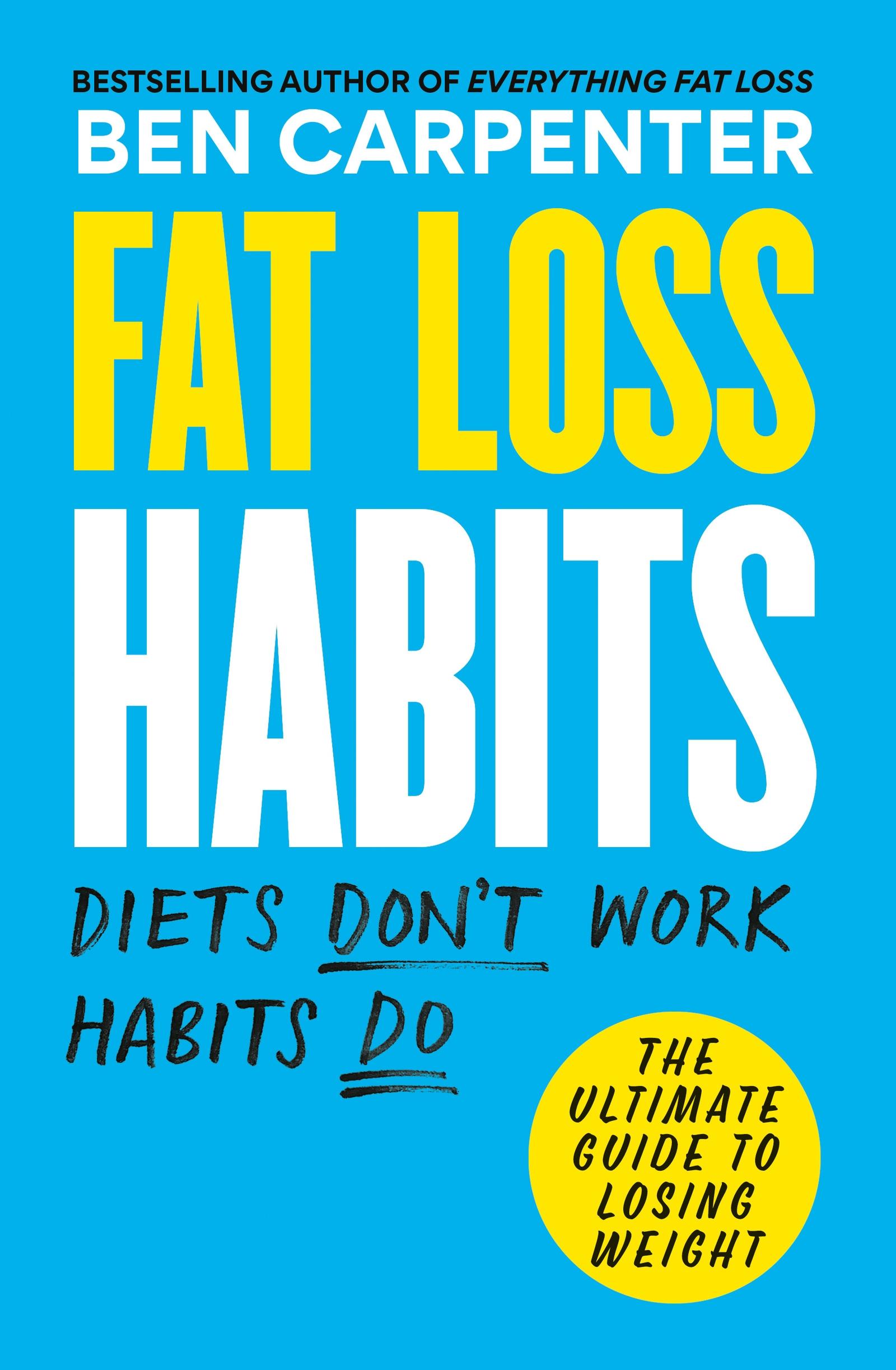 Cover: 9781780726052 | Fat Loss Habits | Ben Carpenter | Taschenbuch | Englisch | 2025