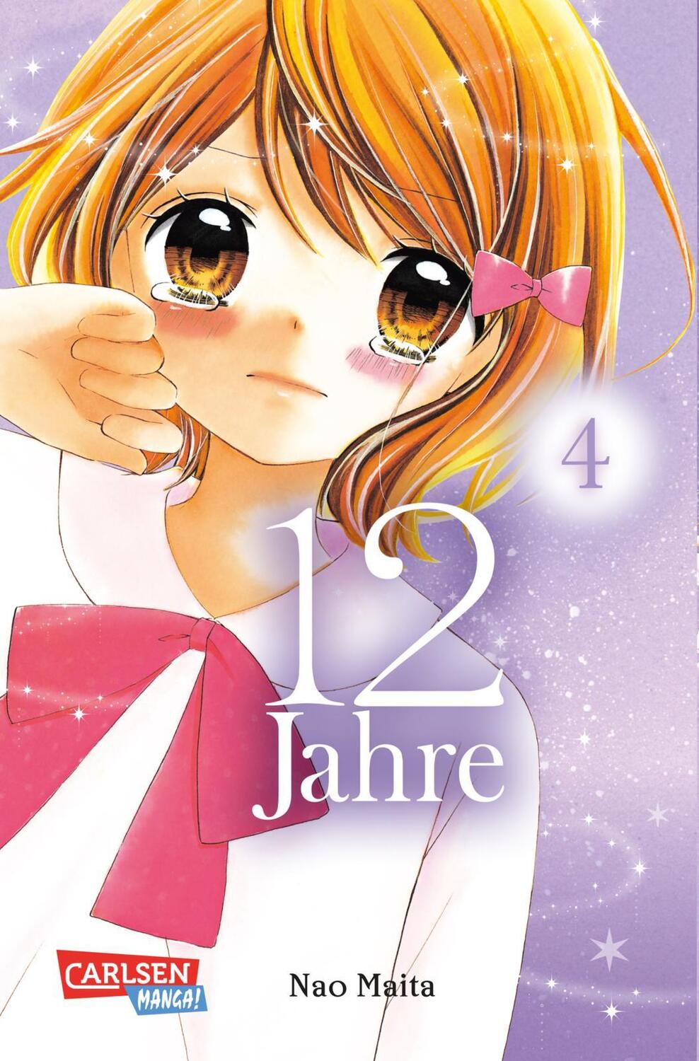 Cover: 9783551755674 | 12 Jahre Bd. 4 | Nao Maita | Taschenbuch | 12 Jahre | Taschenbuch