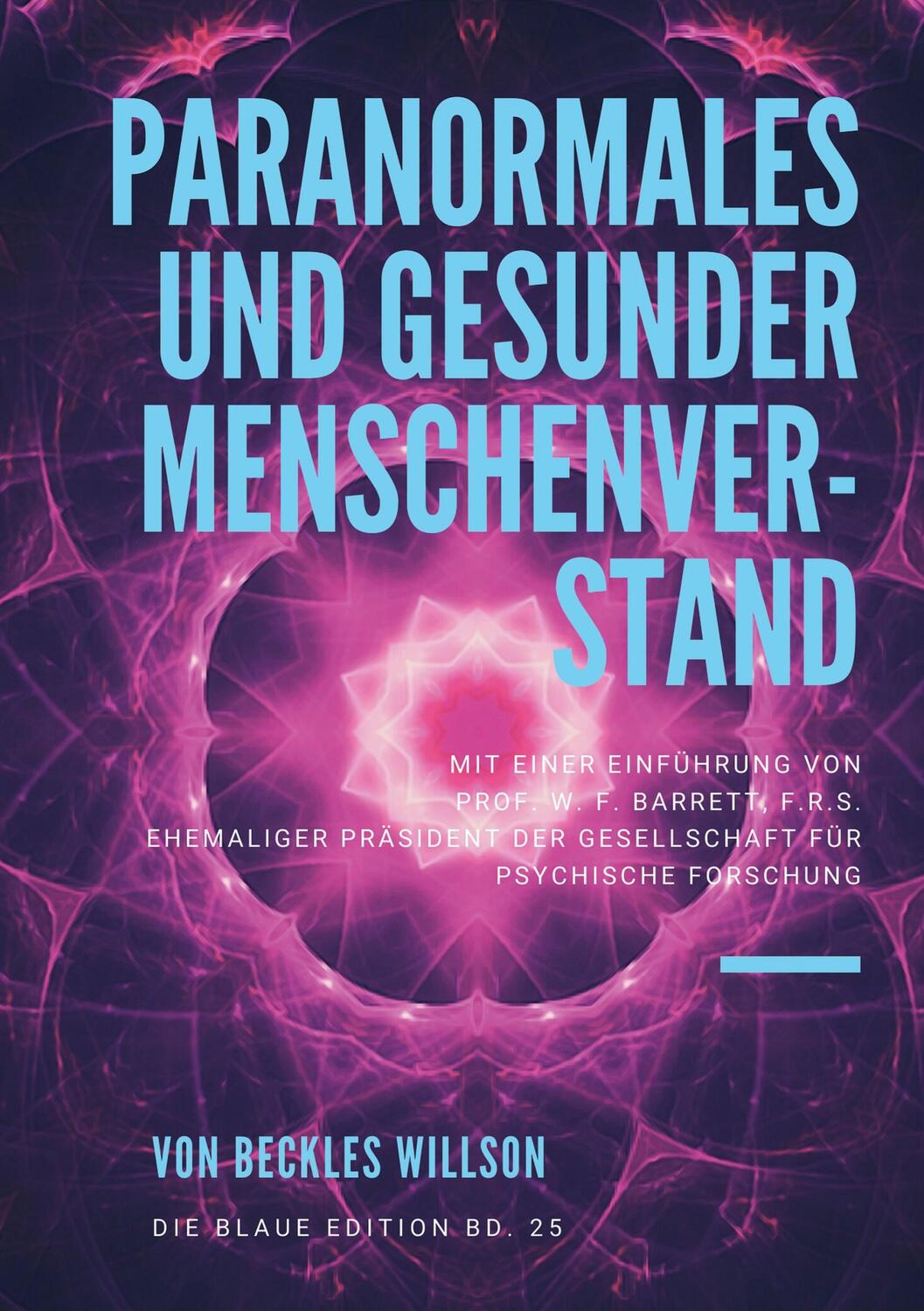 Cover: 9783756220588 | Paranormales und gesunder Menschenverstand | Beckles Willson | Buch