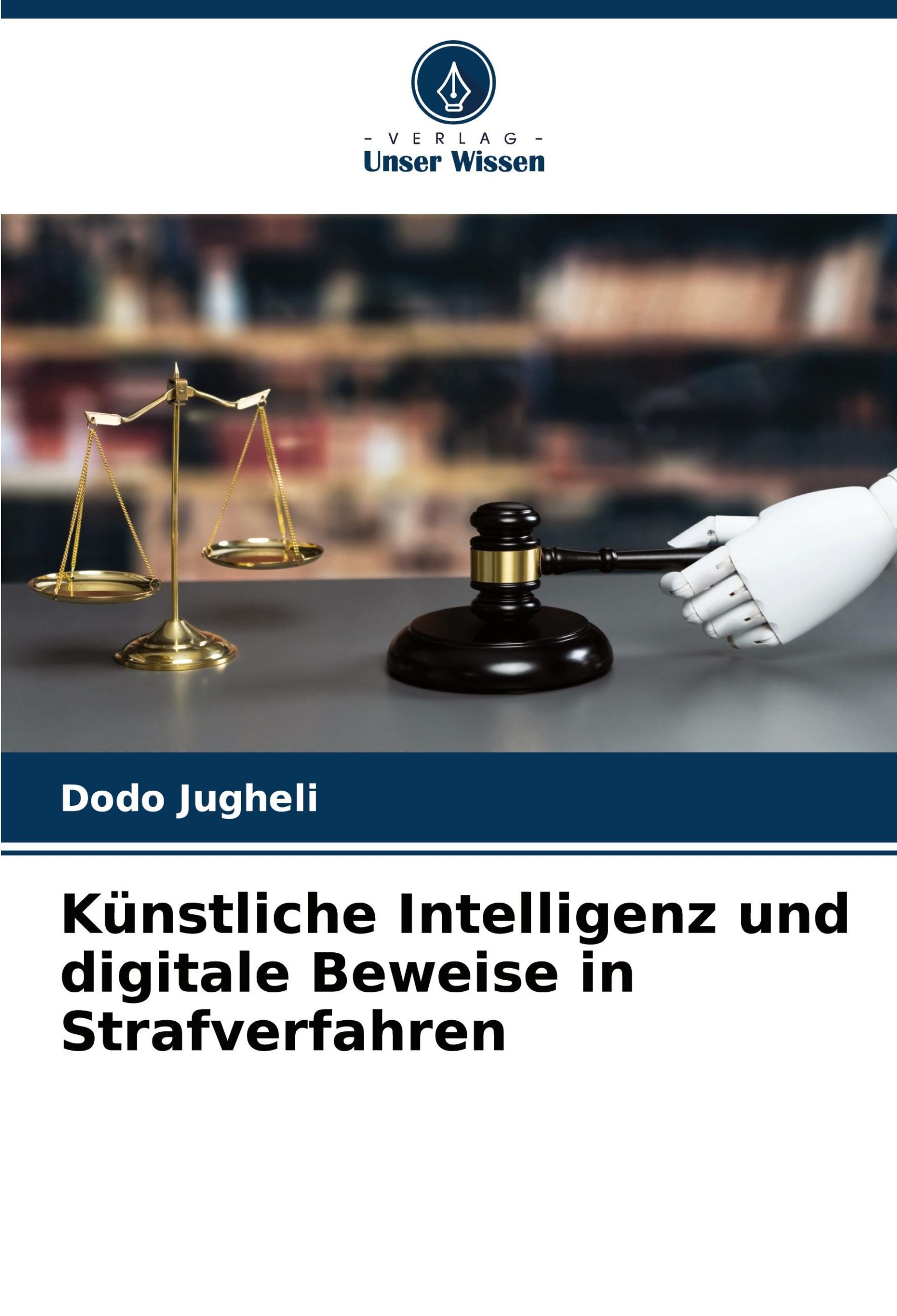 Cover: 9786208329662 | Künstliche Intelligenz und digitale Beweise in Strafverfahren | Buch