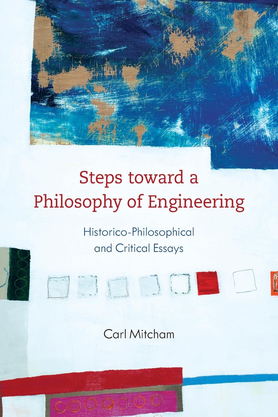 Cover: 9781786611277 | Steps toward a Philosophy of Engineering | Carl Mitcham | Taschenbuch