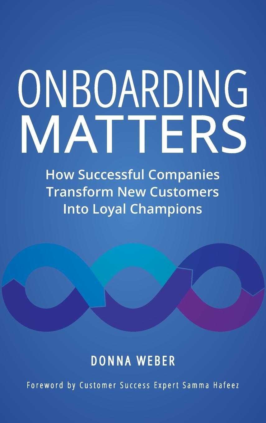 Cover: 9781737073512 | Onboarding Matters | Donna Weber | Buch | HC gerader Rücken kaschiert