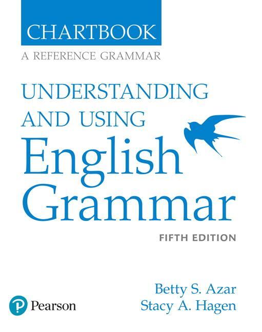 Cover: 9780134276281 | Azar-Hagen Grammar - (AE) - 5th Edition - Chartbook - Understanding...