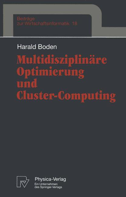 Cover: 9783790809350 | Multidisziplinäre Optimierung und Cluster-Computing | Harald Boden