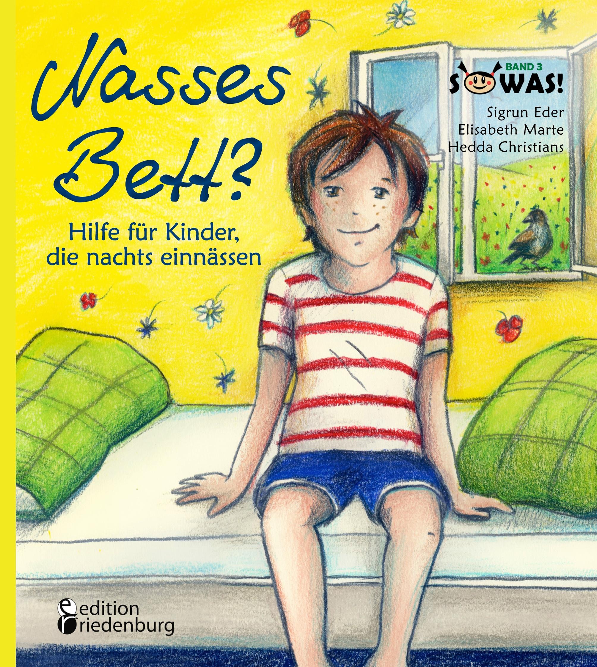 Cover: 9783902943217 | Nasses Bett? Hilfe für Kinder, die nachts einnässen | Eder (u. a.)