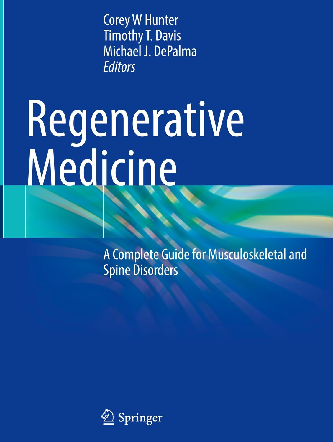 Cover: 9783030755164 | Regenerative Medicine | Corey W Hunter (u. a.) | Buch | xvii | 2022