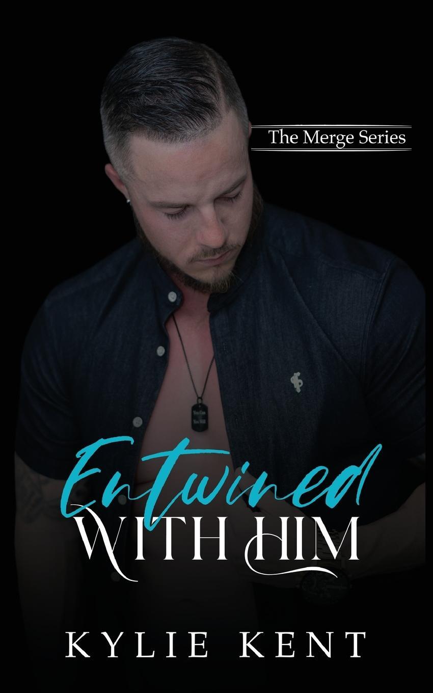 Cover: 9780648998150 | Entwined With Him | Kylie Kent | Taschenbuch | Paperback | Englisch