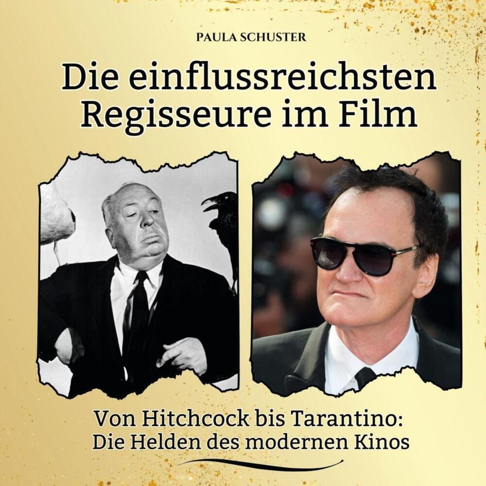 Cover: 9783759100191 | Die einflussreichsten Regisseure im Film | Paula Schuster | Buch