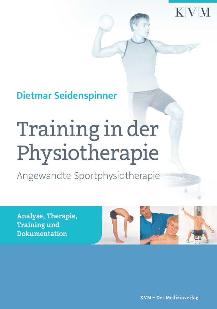 Cover: 9783868673326 | Training in der Physiotherapie - Angewandte Sportphysiotherapie | Buch