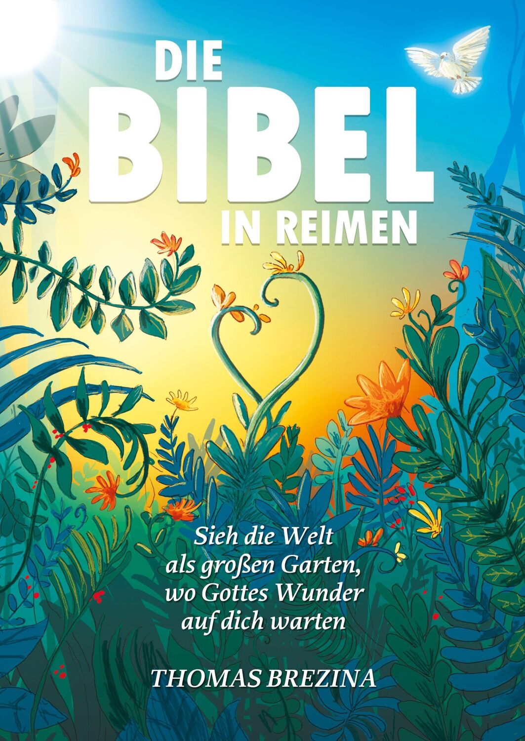 Cover: 9783990014660 | Die Bibel in Reimen | Thomas Brezina | Buch | 368 S. | Deutsch | 2021