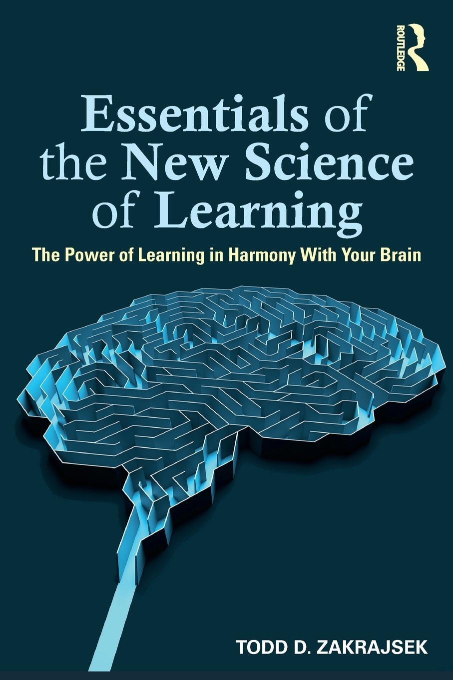 Cover: 9781032804750 | Essentials of the New Science of Learning | Todd D. Zakrajsek | Buch