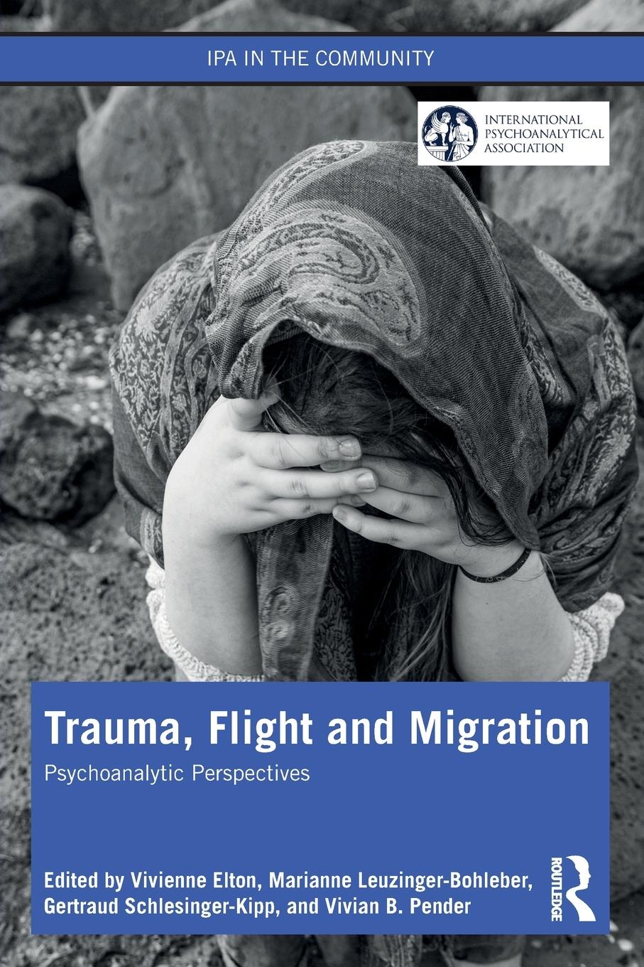 Cover: 9781032066523 | Trauma, Flight and Migration | Psychoanalytic Perspectives | Buch