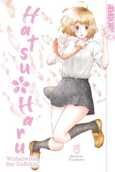 Cover: 9783842070127 | Hatsu Haru - Wirbelwind der Gefühle 06 | Shizuki Fujisawa | Buch