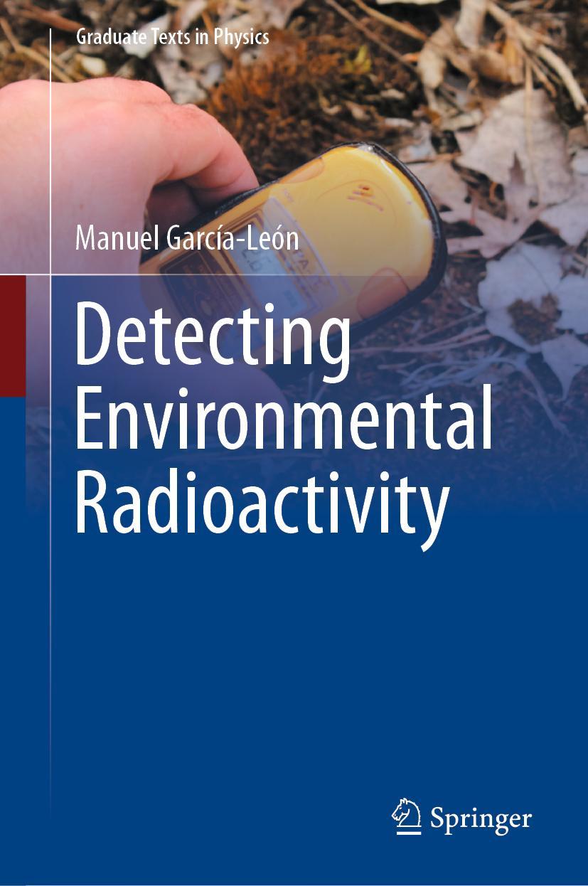 Cover: 9783031099694 | Detecting Environmental Radioactivity | Manuel García-León | Buch