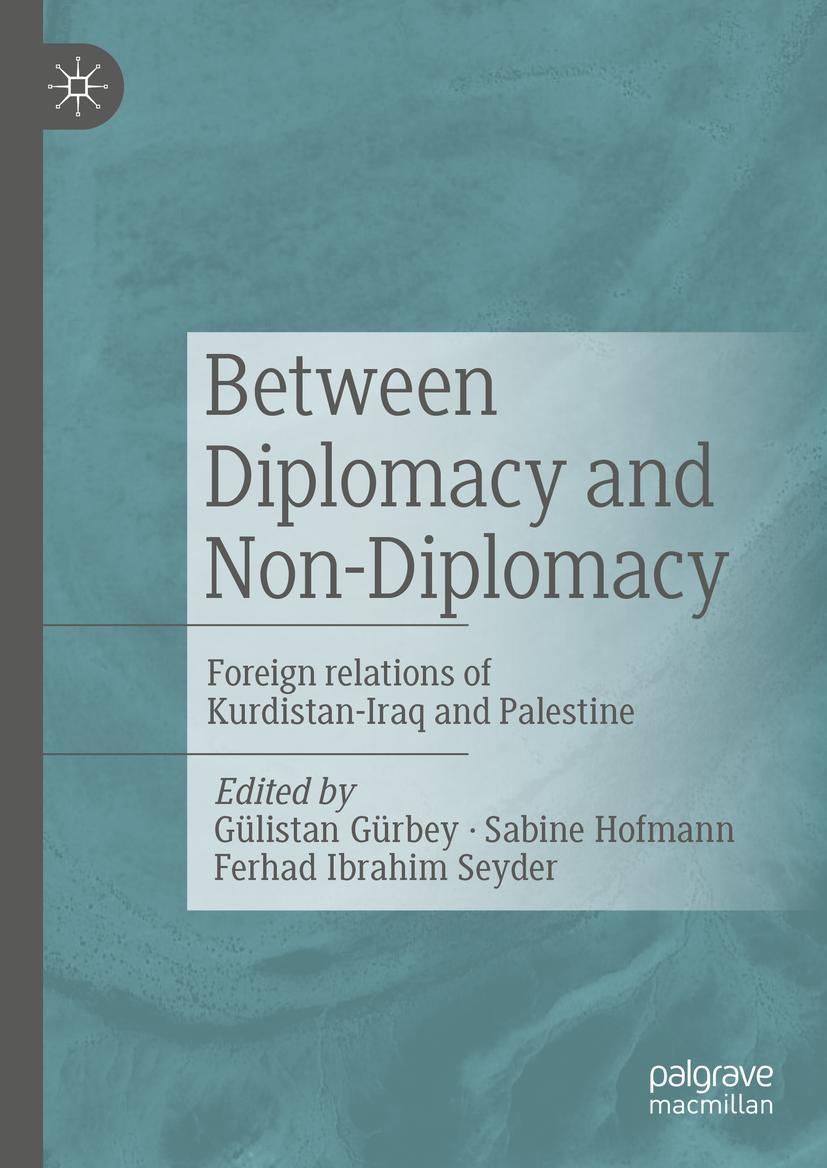 Cover: 9783031097553 | Between Diplomacy and Non-Diplomacy | Gülistan Gürbey (u. a.) | Buch