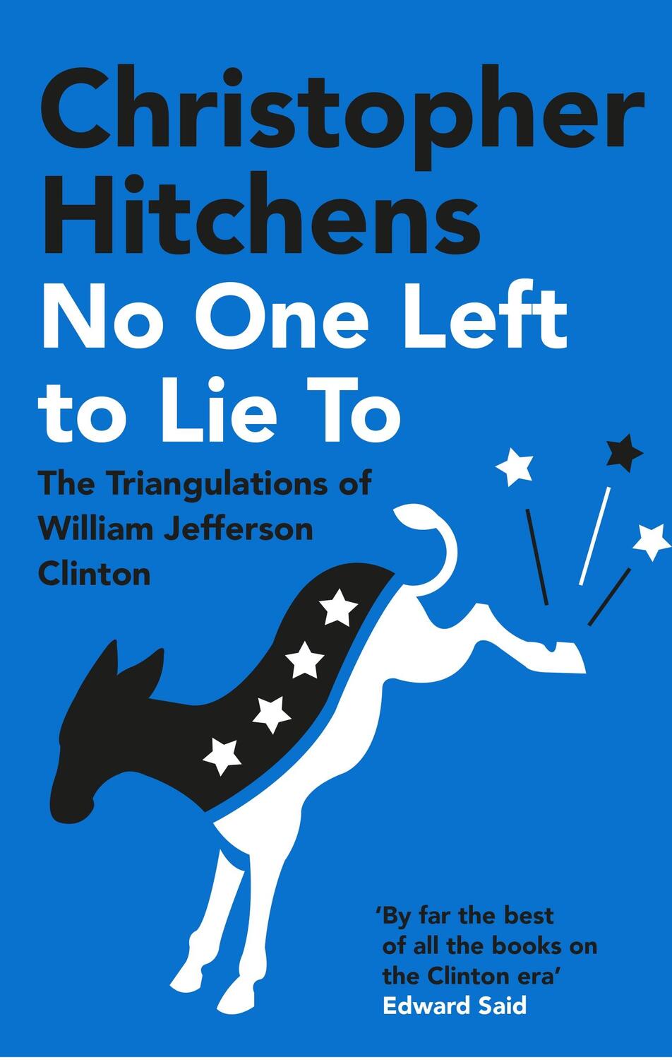 Cover: 9781838952280 | No One Left to Lie To | Christopher Hitchens | Taschenbuch | Englisch