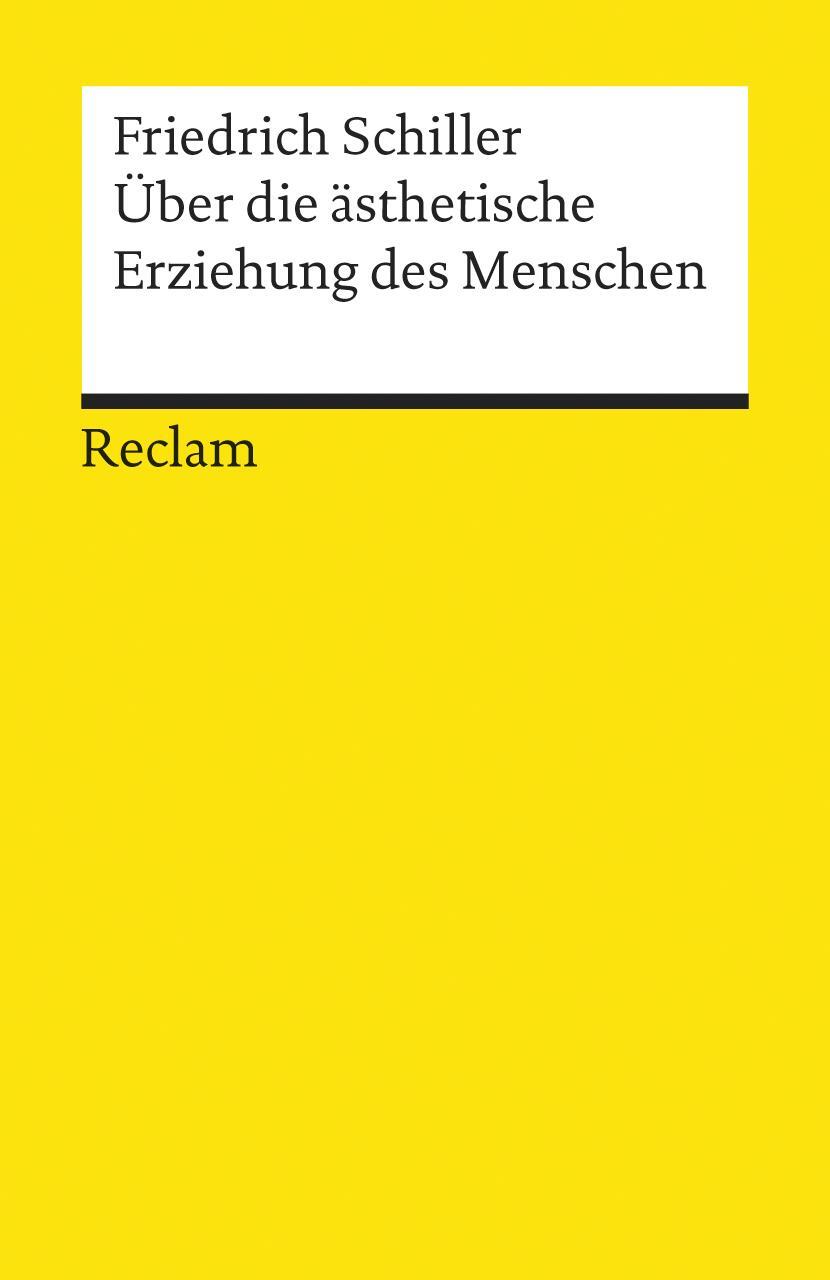 Cover: 9783150180624 | Über die ästhetische Erziehung des Menschen in einer Reihe von Briefen