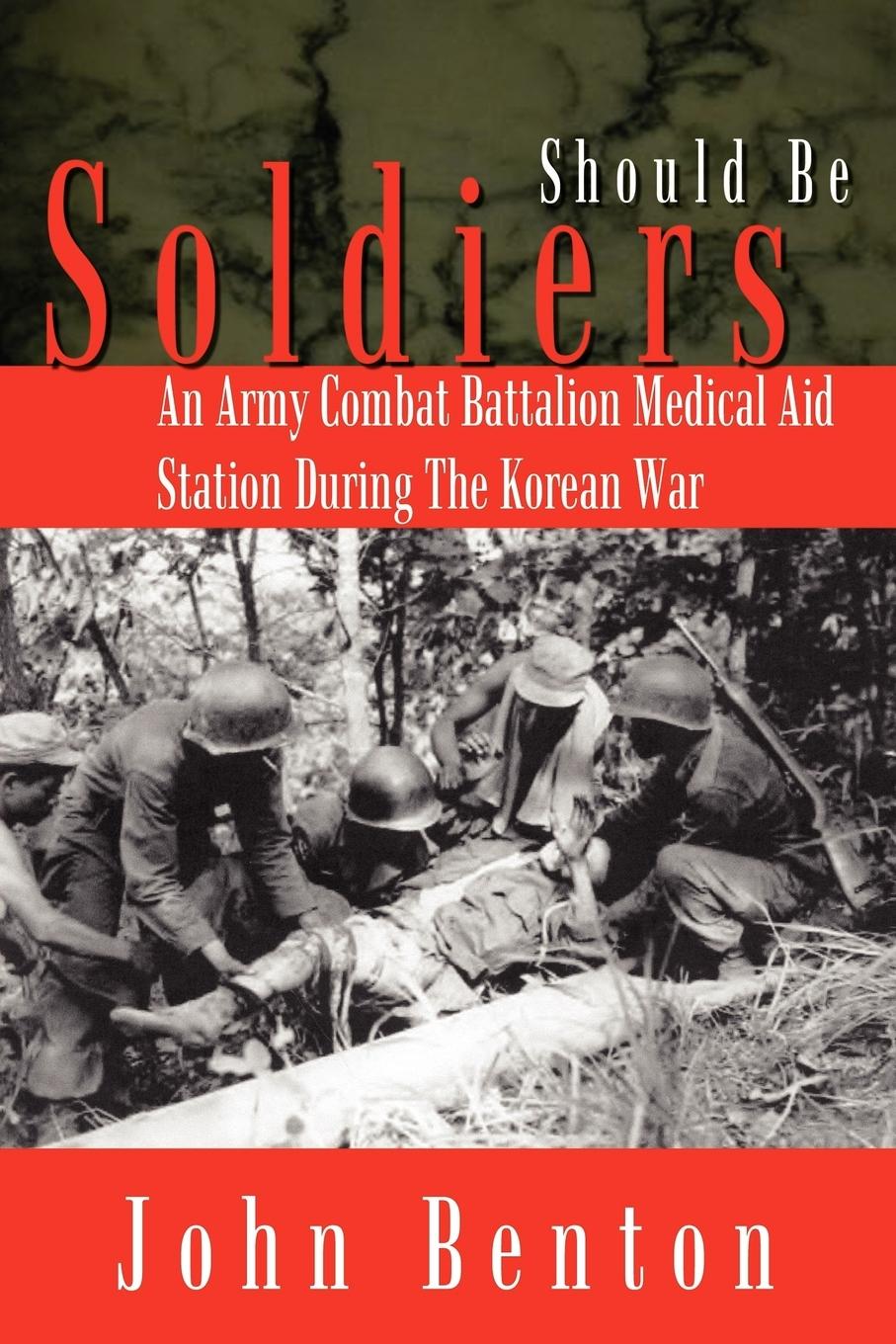 Cover: 9781410749642 | Should Be Soldiers | John Benton | Taschenbuch | Englisch | 2003