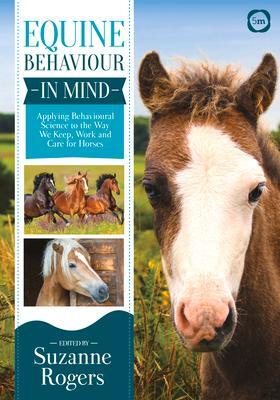 Cover: 9781789180077 | Equine Behaviour in Mind | Suzanne Rogers | Taschenbuch | Englisch