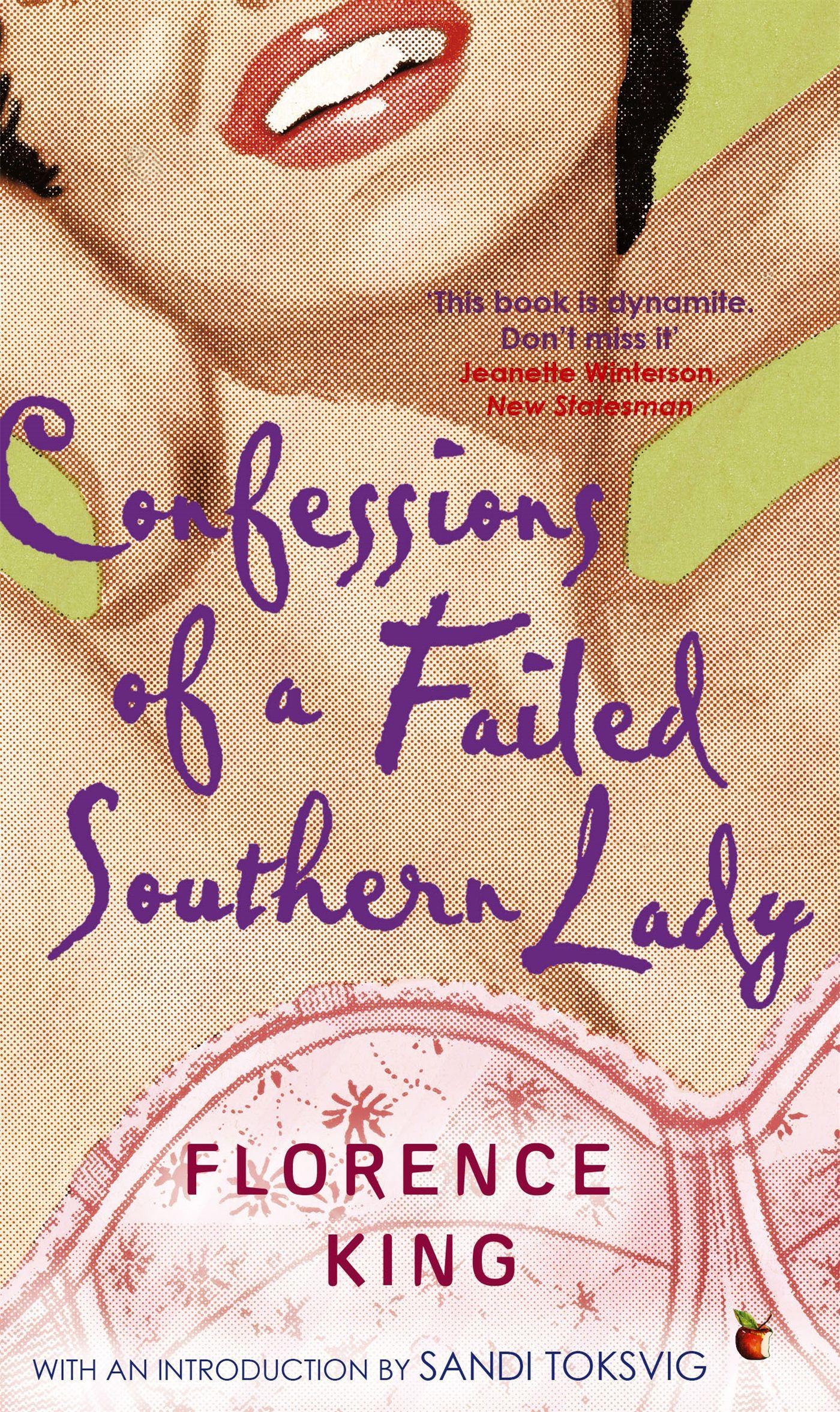 Cover: 9781844081288 | Confessions Of A Failed Southern Lady | Florence King | Taschenbuch