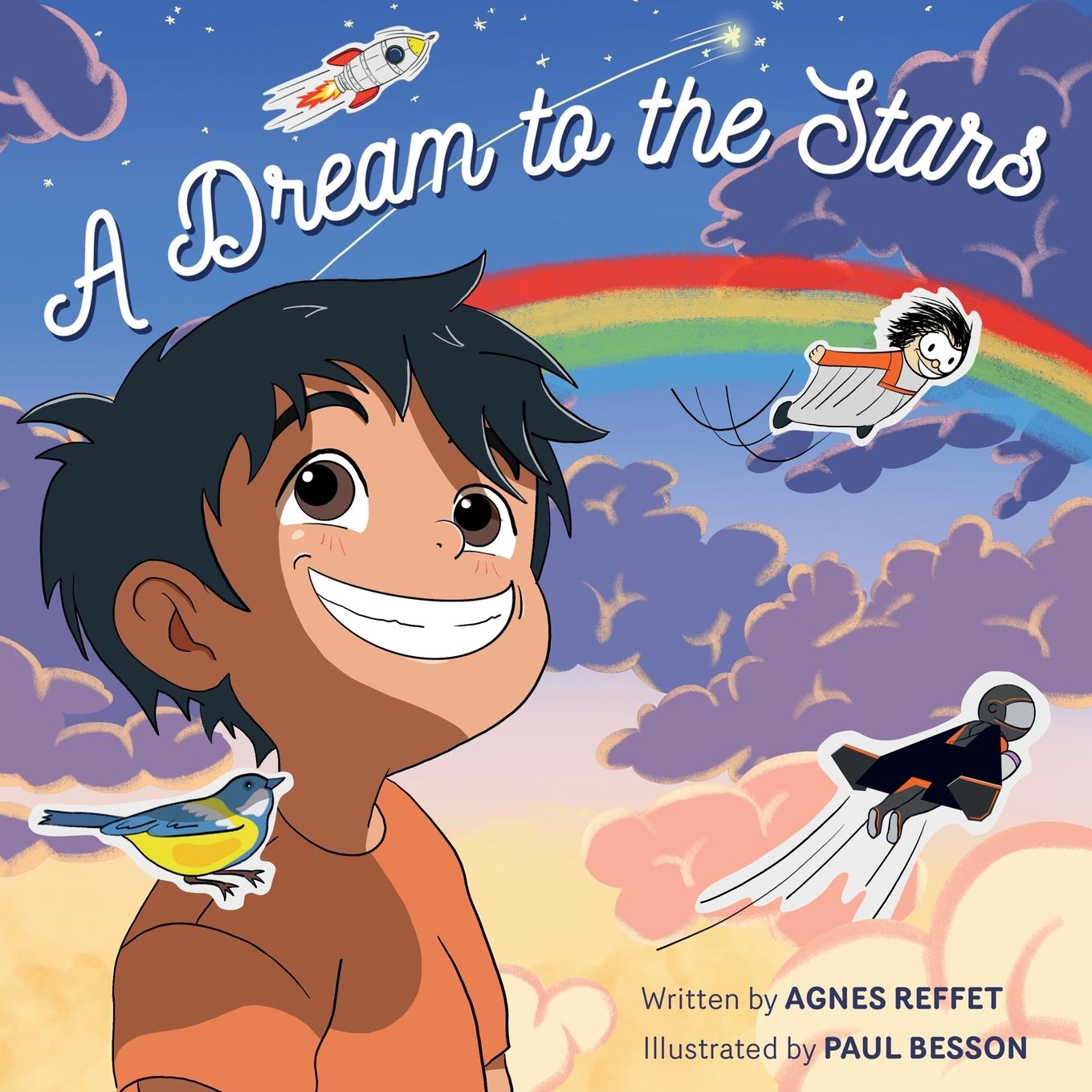 Cover: 9798886797152 | A Dream to the Stars | Agnes Reffet | Taschenbuch | Englisch | 2024