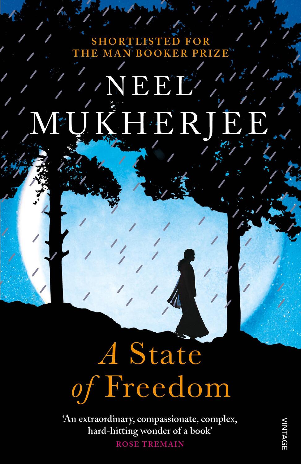 Cover: 9781784701734 | A State of Freedom | Neel Mukherjee | Taschenbuch | Englisch | 2018