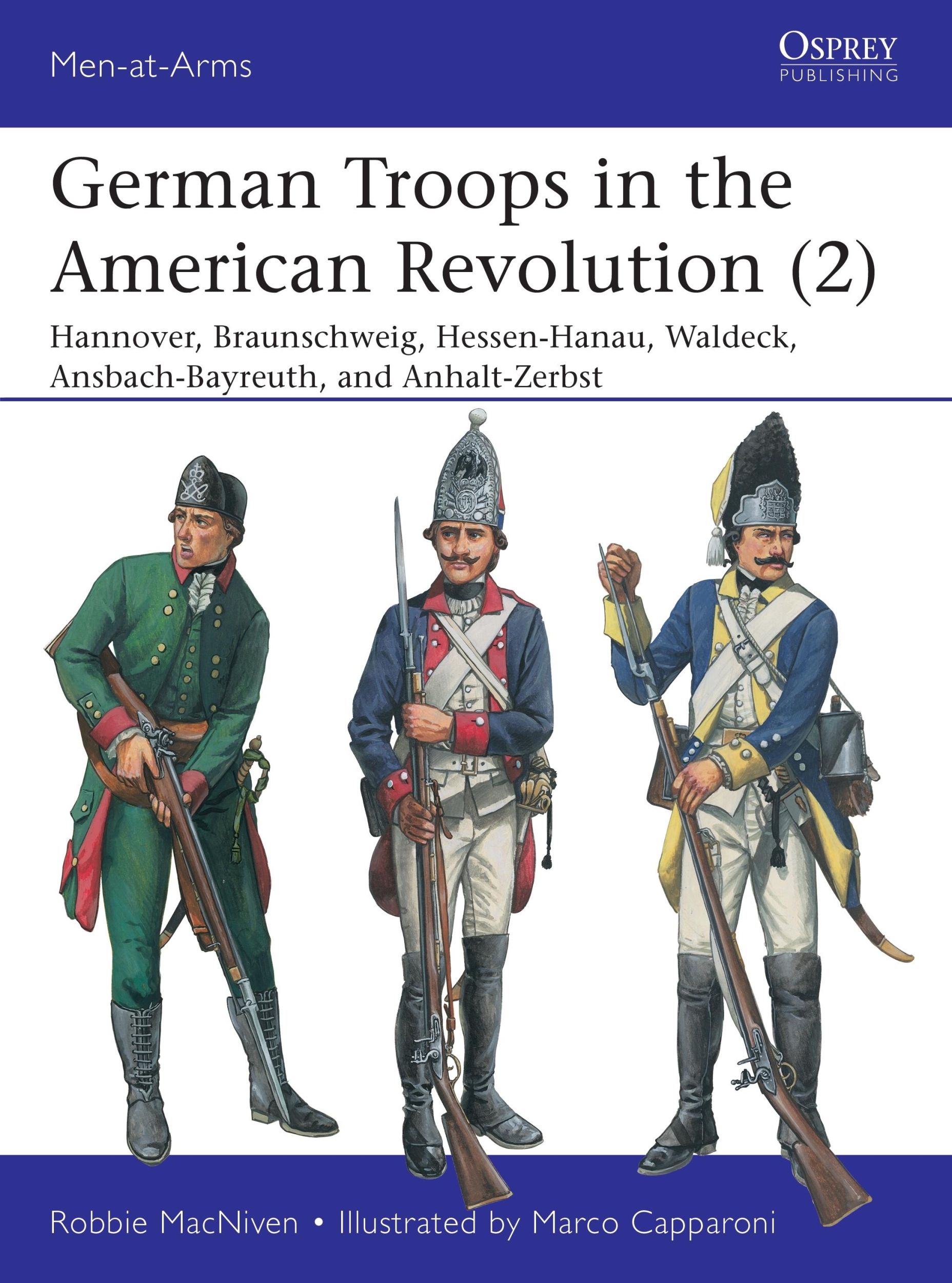 Cover: 9781472840196 | German Troops in the American Revolution (2) | Robbie Macniven | Buch