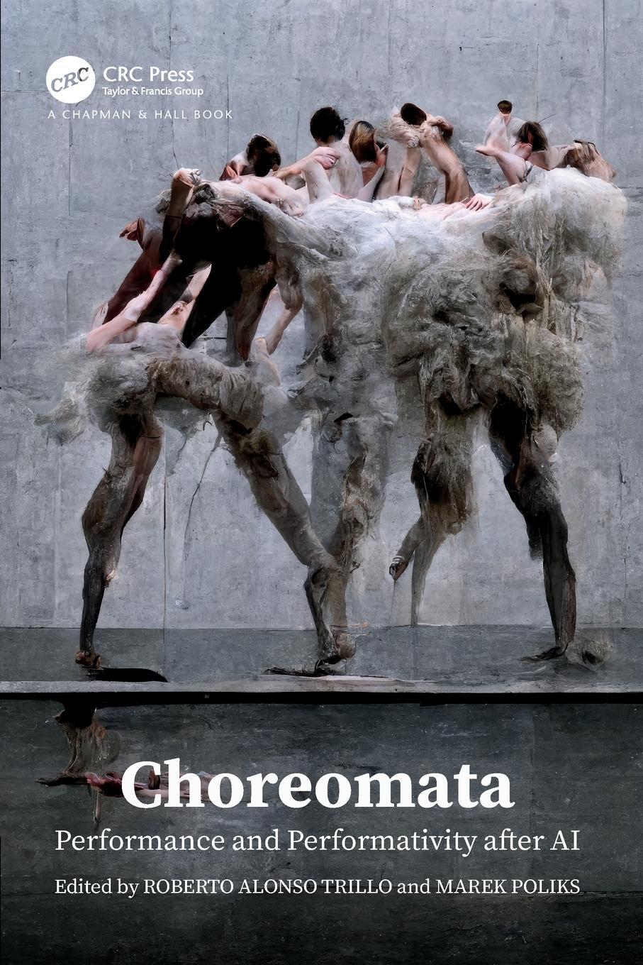 Cover: 9781032319919 | Choreomata | Performance and Performativity after AI | Trillo | Buch