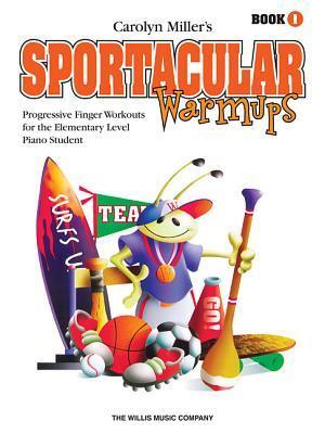 Cover: 73999608977 | Sportacular Warm-Ups, Book 1 | Carolyn Miller | Taschenbuch | Buch