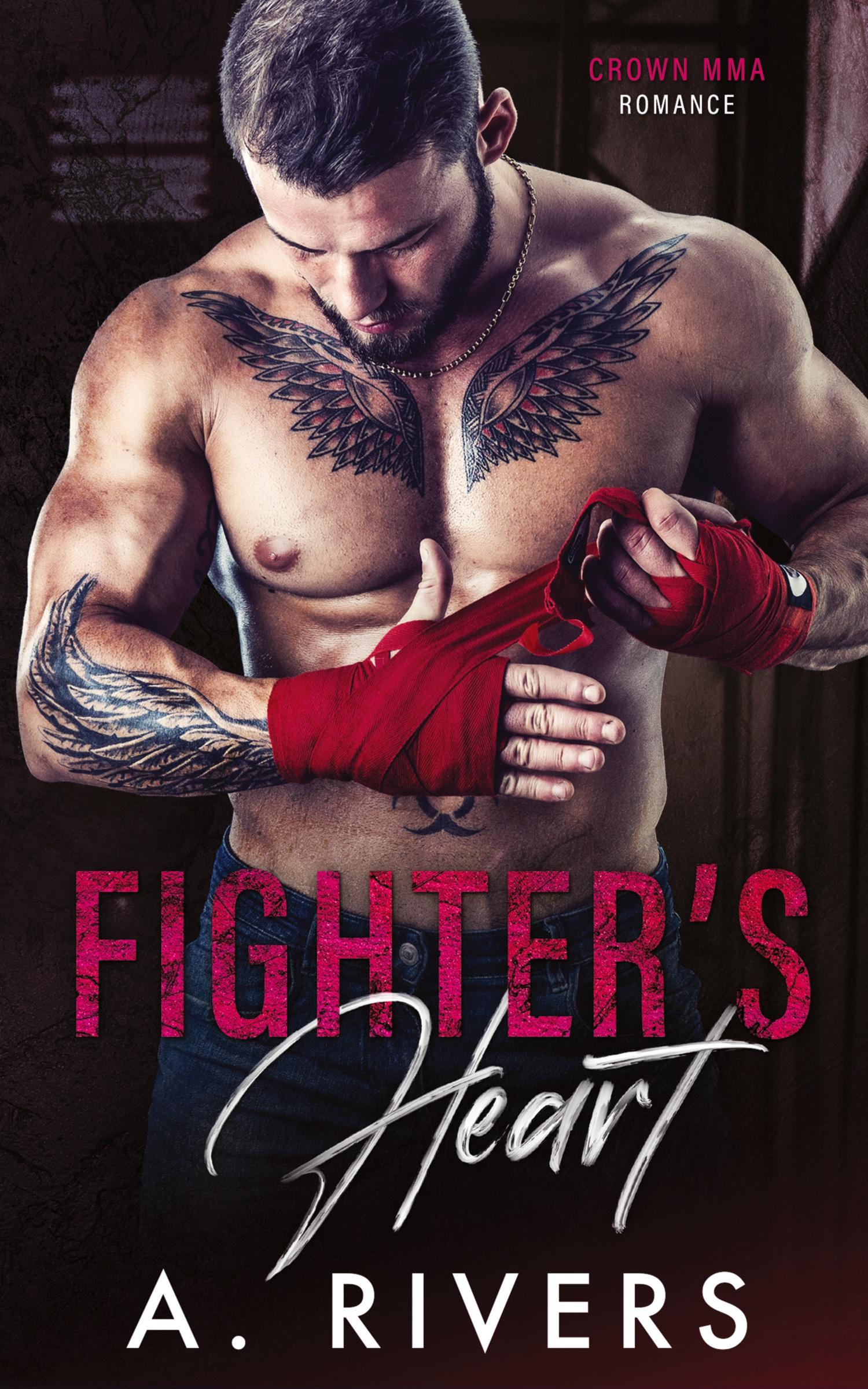 Cover: 9780473554569 | Fighter's Heart | A. Rivers | Taschenbuch | Crown MMA Romance | 2020