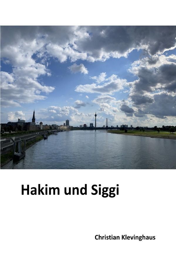 Cover: 9783759806055 | Hakim und Siggi | Christian Klevinghaus | Taschenbuch | 232 S. | 2024