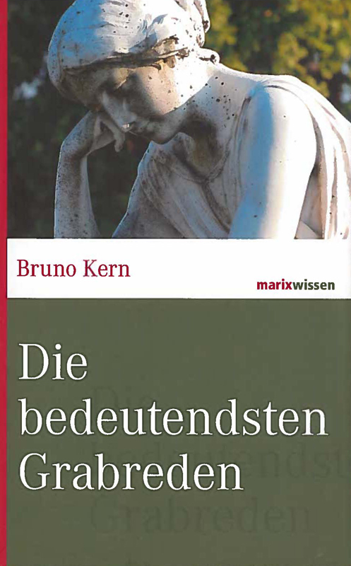 Cover: 9783865399526 | Die bedeutendsten Grabreden | Bruno Kern | Buch | 192 S. | Deutsch