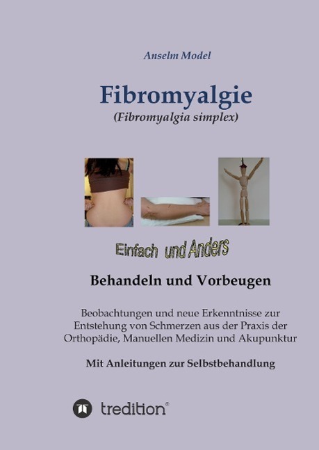 Cover: 9783732368648 | Fibromyalgie (Fibromyalgia simplex) einfach und anders behandeln...