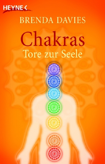 Cover: 9783453700536 | Chakras, Tore zur Seele | Brenda Davies | Taschenbuch | 318 S. | 2007