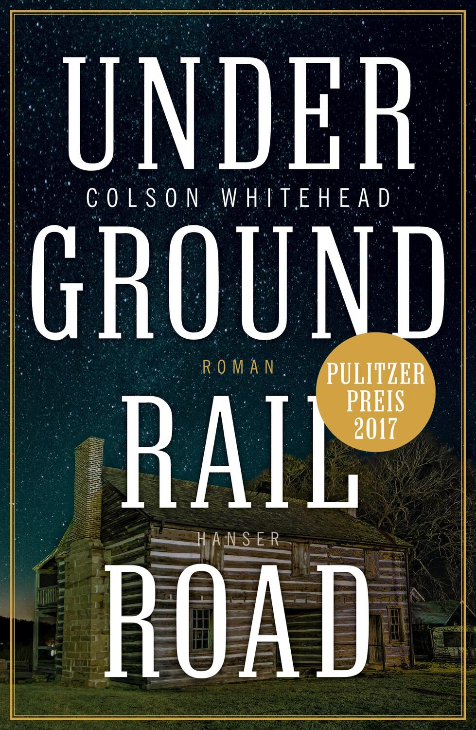 Cover: 9783446256552 | Underground Railroad | Colson Whitehead | Buch | 352 S. | Deutsch