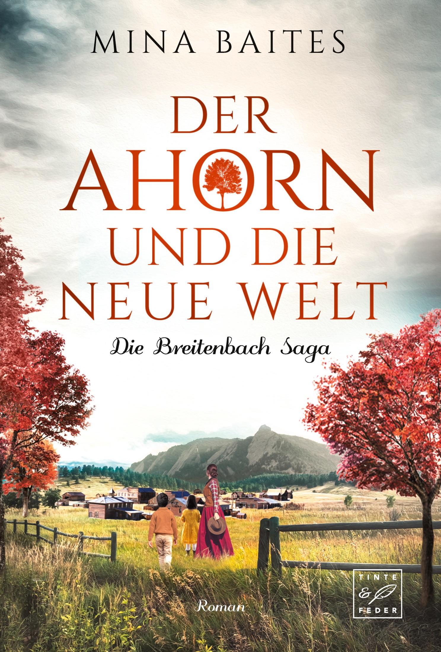 Cover: 9782496710106 | Der Ahorn und die neue Welt | Mina Baites | Taschenbuch | 363 S.