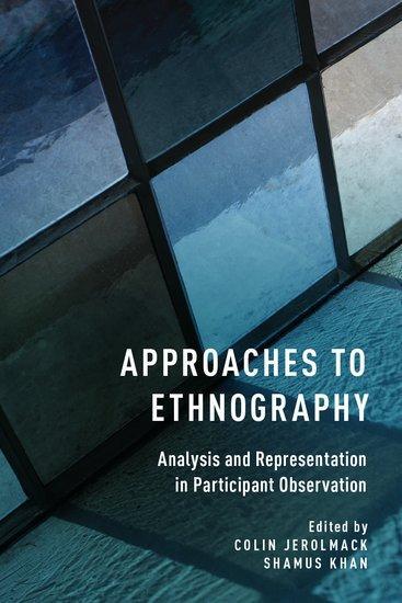 Cover: 9780190236052 | Approaches to Ethnography | Colin Jerolmack (u. a.) | Taschenbuch