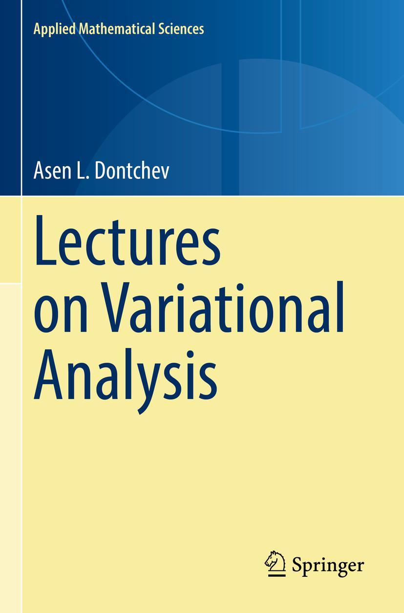 Cover: 9783030799137 | Lectures on Variational Analysis | Asen L. Dontchev | Taschenbuch