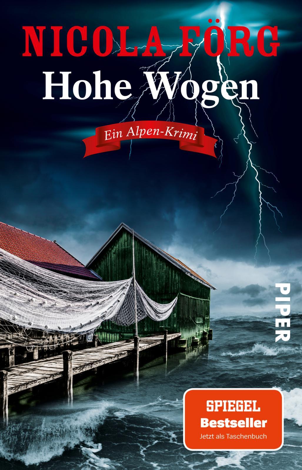 Cover: 9783492319683 | Hohe Wogen | Nicola Förg | Taschenbuch | Alpen-Krimis | 320 S. | 2023