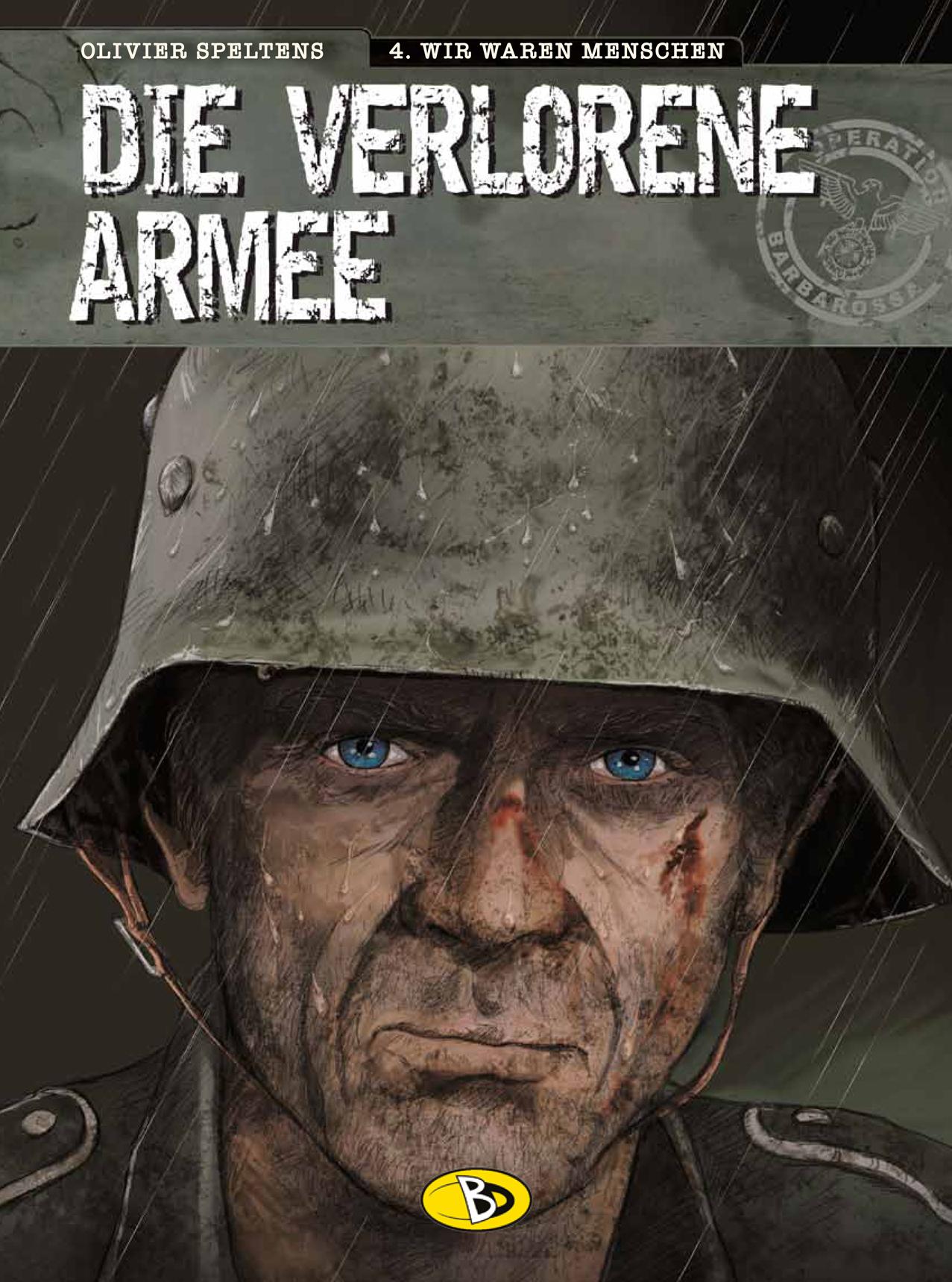 Cover: 9783944446530 | Die verlorene Armee 4 | Wir waren Menschen | Olivier Speltens | Buch