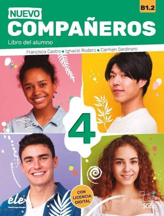 Cover: 9788417730543 | Nuevo Companeros 4 - Libro del alumno + licencia digital. B1.2 | Buch